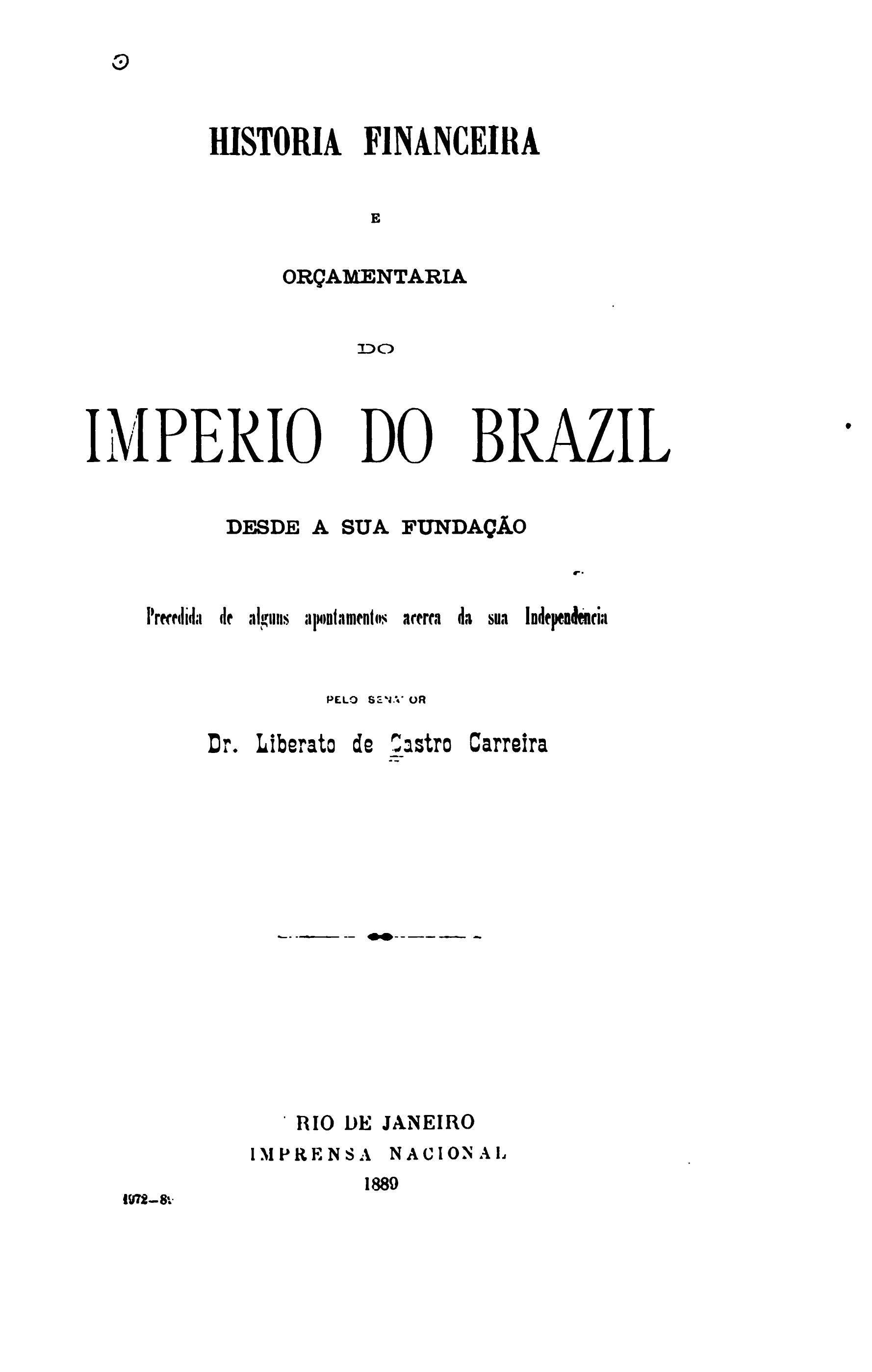 Capa de Historia financiera e orçamentaria do imperio do Brazil desde a sua fundação, precedida de…