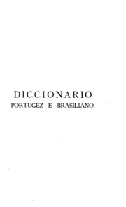 Capa de O diccionario anonymo da lingua geral do Brasil publicado de novo com o seu reverso por…