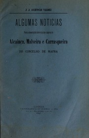 Capa de Algumas noticias para a descripção historica dos logares de Alcainça, Malveira e…