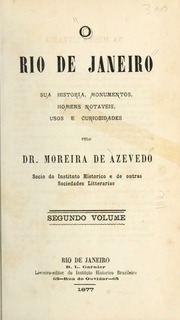 Capa de Rio de Janeiro : sua historia, monumentos, homens notaveis, usos e curiosidades