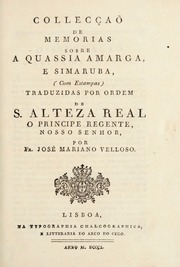 Capa de Collecção de memorias sobre a quassia amarga, e simaruba. Com estampas
