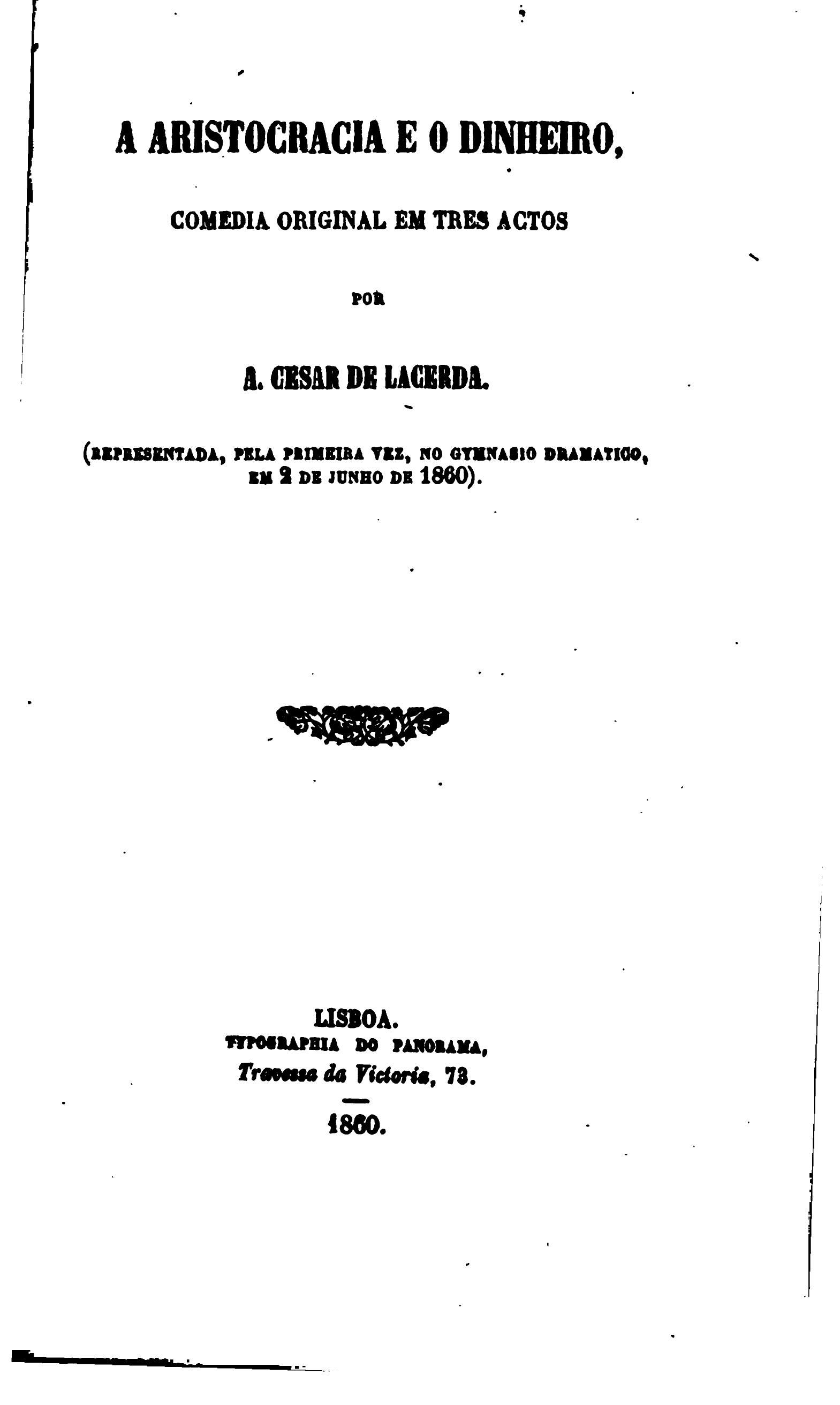 Capa de A aristocracia e o dinheiro, comédia original em três actos