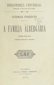 Capa de A familia Albergaria (entre 1824-1834) : romance histórico original