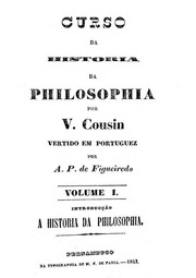 Capa de Victor Cousin - Historia da Philosophia - v. 1 (trad. A. P. Figueiredo, 1843)