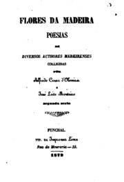 Capa de Flores da Madeira; poesias de diversos authores madeirenses, colligidas