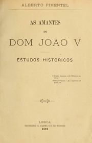 Capa de As amantes de dom João V: estudos historicos