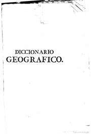 Capa de Diccionario geografico, ou Noticia historica de todas as cidades, villas, lugares e aldeas…